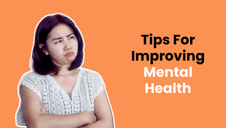 Tips For Improving Mental Health